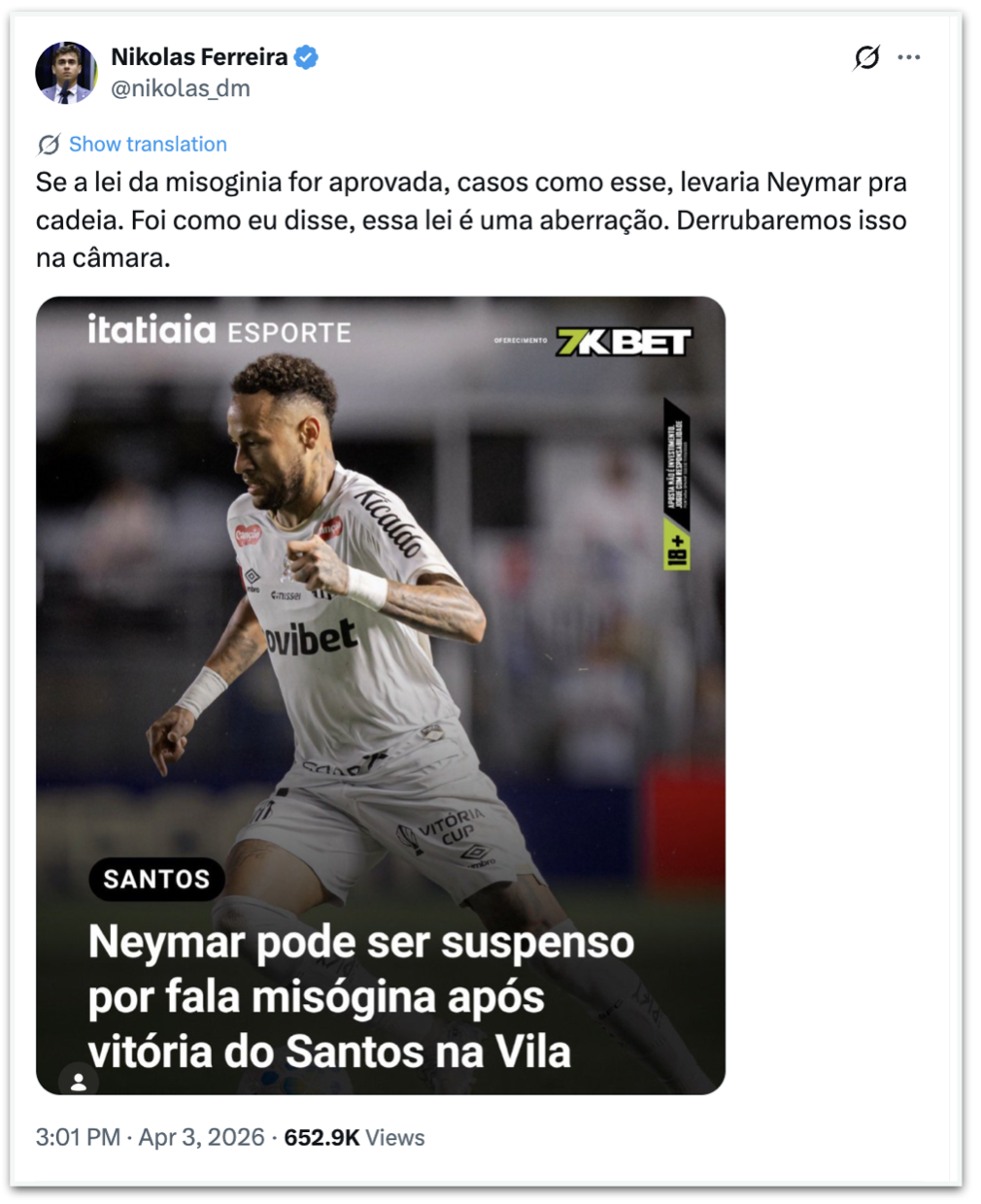 Publicação de Nikolas Ferreira criticando o PL da misoginia e citando o caso do jogador Neymar Jr., que pode ser suspenso por fala misógina após jogo do Santos