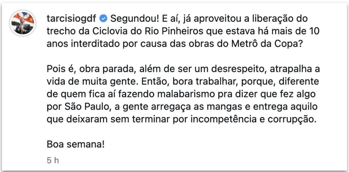 Publicação de Tarcísio de Freitas sobre a liberação da ciclovia do Rio Pinheiros na Zona Sul de SP